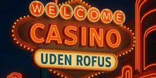 Casino Uden ROFUS Uden NemID - Oplev ★ de bedste online casinoer Casino Uden ROFUS Uden NemID - Oplev ★ de bedste online casinoer
